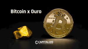 Reserva de valor - entre bitcoin e ouro, qual o melhor?